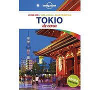 Lonely Planet Tokio De Cerca (Lonely Planet Spanish Guides)