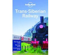 Lonely Planet Trans-Siberian Railway (Travel Guide)