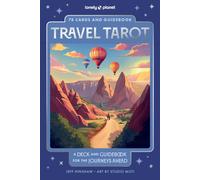 Lonely Planet Travel Tarot : Beautiful 78 Card Deck & Guidebook | Connect to Your Experiences on a Deeper Level | Inspire a Journey of Self Discovery & Mindfulness