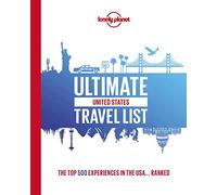 Lonely Planet Ultimate USA Travel List: (Lonely Planet)