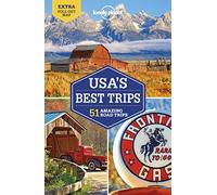Lonely Planet USA's Best Trips: 51 Amazing Road Trips (Travel Guide)