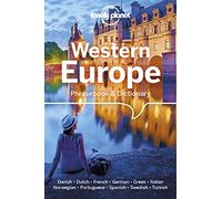 Lonely Planet Western Europe Phrasebook & Dictionary: Essential Phrases & Vocabulary | 3,500 Word Two-Way Dictionary | Travel Confidently | Order Food, Book Tickets, Emergency Situations