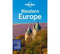 Lonely Planet Western Europe : Plan the Trip of a Lifetime | Detailed Itineraries & Maps | Insider Tips | Covers France, Italy, Spain, Germany, Greece, Portugal and more
