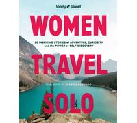 Lonely Planet Women Travel Solo by Lonely Planet (Hardback Book)