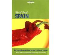 Lonely Planet World Food: Spain