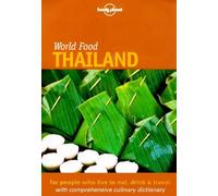 Lonely Planet: World Food: Thailand