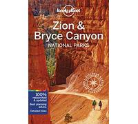 Lonely Planet Zion & Bryce Canyon National Parks (Travel Guide)