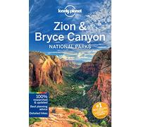 Lonely Planet Zion & Bryce Canyon National Parks (Travel Guide)