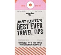 Lonely Planet's Best Ever Travel Tips: (Lonely Planet 2nd edition)