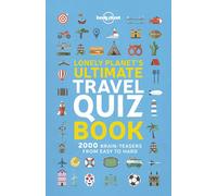 Lonely Planet's Ultimate Travel Quiz Book Paperback - Illustrated, 10 May...