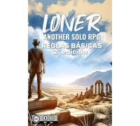 Loner: Another Solo RPG: Juego de rol en solitario - Reglas básicas