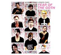 Loner Chic - Year of the Goth [VINYL]
