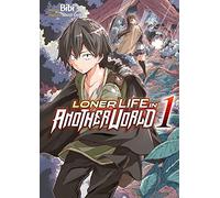 Loner Life in Another World - Tome 1