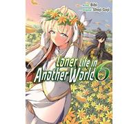 Loner Life in Another World Vol. 6 (manga) (Loner Life in Another World Series)