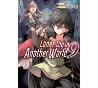 Loner Life in Another World Vol. 9 (manga)