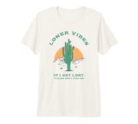 Loner Vibes If I Get Lost Please Don't Find Me Premium T-Shirt