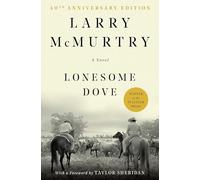 Lonesome Dove - Paperback NEW Larry McMurtry 2010-06-15