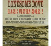 Lonesome Dove: Classic Western Scores 2