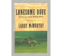 Lonesome Dove (Lonesome Dove Series Volume 3)