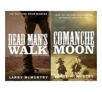 Lonesome Dove Prequel Collection by Larry McMurtry: Dead Man's Walk & Comanche Moon - Two Epic Western Sagas of the Early Texas Rangers from the Pulitzer Prize-Winning Author (2-Book Set)