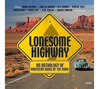 Various Artists - Lonesome Highway - An Anthology Of American Songs Of The Road