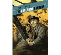 Lonesome Hunters, The (The Lonesome Hunters)