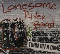 Lonesome River Band - Turn on a Dime