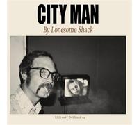 Lonesome Shack - City Man