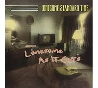 Lonesome Standard Time - Lonesome as It Gets