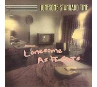 Lonesome Standard Time Lonesome As It Gets (CD) Album (US IMPORT)