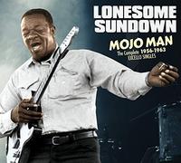 Lonesome Sundown - Mojo Man - The Ecomplete 1956-1962 Excello Singles