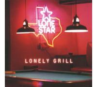 Lonestar - Lonely Grill/Intl. Version