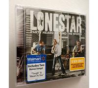 Lonestar - Party Heard Around The World
