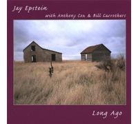 Long Ago by Jay Epstein (1997-08-12)