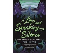 Long and Speaking Silence, A