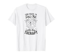 Long Beach California Girls Trip Better Than Therapy T-Shirt