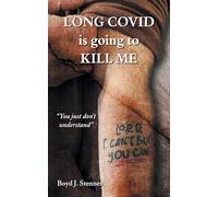 Long COVID is going to Kill Me