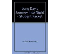 Long Day's Journey Into Night - Student Packet