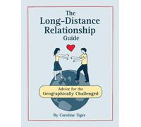 Long Distance Relationship Guide