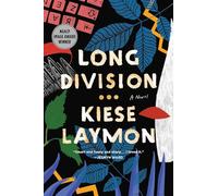 Long Division A Novel