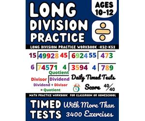 Long Division Workbook Year 6,7, KS2-KS3, Maths Book for 10-12 Year Olds, Learn to Divide With and Without Remainders