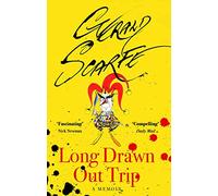 Long Drawn Out Trip: A Memoir