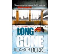 LONG GONE: A Gripping Psychological Thriller Set in the New York Art World