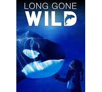 Long Gone Wild