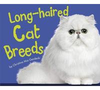 Long-Haired Cat Breeds (Pebble Plus: Cats, Cats, Cats)