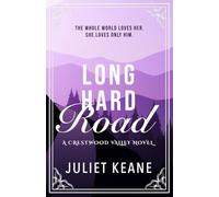 Long Hard Road: 2 (Crestwood Valley)