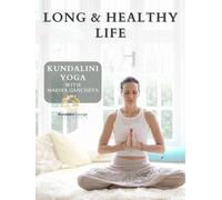 Long & Healthy Life with Mariya Gancheva