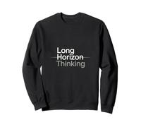 Long Horizon Thinking Entrepreneur Vision Sweatshirt