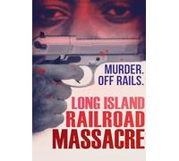 Long Island Railroad Massacre, The [DVD] [NTSC]