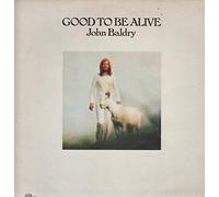 Long John Baldry - good to be alive LP